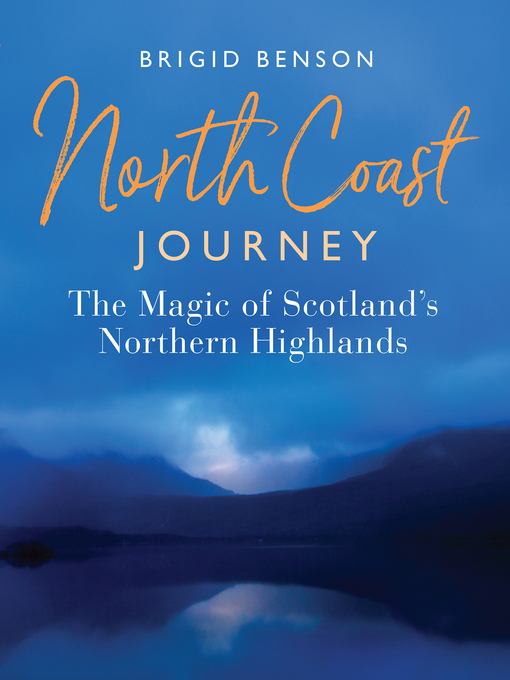 Title details for North Coast Journey by Brigid Benson - Available